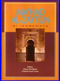 Image of Ma'had Al-Zaitun : Di Indra mayu