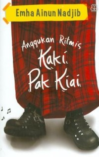 Image of Anggukan Ritmis Kaki Pak Kiai