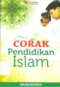 Image of Corak Pendidikan Islam