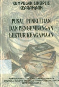 Image of Kumpulan Sinopsis Keagamaan Pusat Penelitian dan Pengembangan Lektur Keagamaan