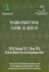 Image of Maqra/Paket soal tafsir Al-Qurán MTQ Nasional XXV tahun 2014 di kota Batam Provinsi Kepulauan Riau