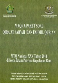 Image of Maqra/Paket soal qiraát sabáh dan fahmil qur'an Al-Qurán MTQ Nasional XXV tahun 2014 di kota Batam Provinsi Kepulauan Riau
