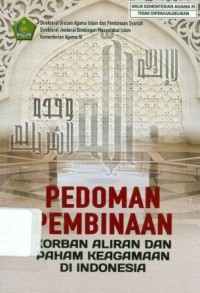 Image of Pedoman Pembinaan Korban Aliran dan Paham Keagamaan di Indonesia