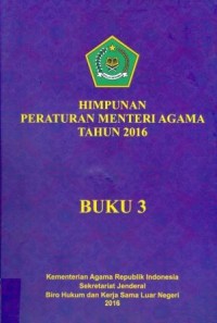 Image of Himpunan Peraturan Menteri Agama Tahun 2016 Buku 3