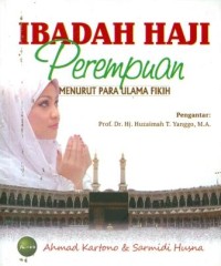 Image of Ibadah Haji Perempuan Menurut Para Ulama Fikih