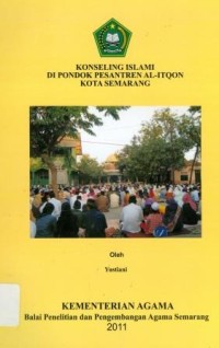 Image of Konseling Islami Di Pondok Pesantren Al-Itqon Kota Semarang