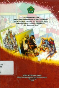 Image of Laporan Penelitian Buku Ajar Pendidikan Agama Islam Di Yogyakarta ( Studi nilai-nilai Toleransi Dan Intoleransi Dalam Buku PAI Terbitan Yudisthira Aneka Ilmu Dan Begawan Ilmu)