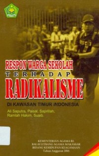 Image of Respon warga sekolah terhadap radikalisme di kawasan timur Indonesia