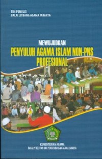 Image of Mewujudkan Penyuluh Agama Islam Non PNS Profesional