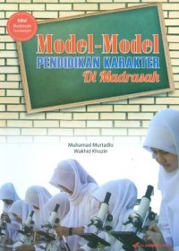 Image of Model-model pendidikan karakter di madrasah