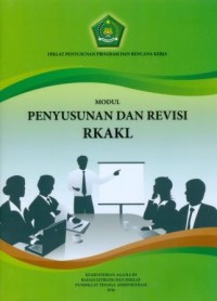 Image of Modul Penyusunan dan Revisi RKAKL: Diklat Penyusunan Program dan Rencana Kerja