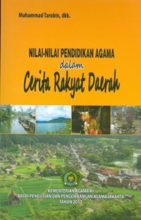 Image of Nilai-nilai Pendidikan Agama dalam Cerita Rakyat Daerah