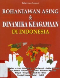 Image of Rohaniawan Asing dan Dinamika Keagamaan di Indonesia