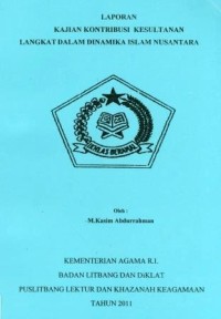 Image of Laporan Kajian Kontribusi Kesultanan Langkat Dalam Dinamika Islam Nusantara