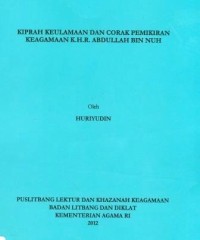 Image of Kiprah Keulamaan Dan Corak Pemikiran Keagamaan K.H.R. Abdullah Bin Nuh