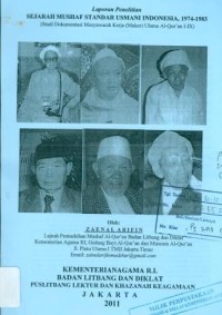 Image of Laporan Penelitian Sejarah Mushaf Standar Usmani Indonesia 1974-1983 (Studi Dokumentasi Musyawarah kerja (Muker) Ulama AL-QurÃ¡n I-IX)