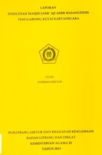 Image of Laporan Penelitian Masjid Jami' Aji Amir Hasanuddin Tenggarong Kutai Kartanegara