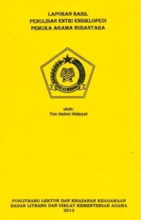 Image of Laporan Hasil Penulisan Entri Ensiklopedia Pemuka Agama Nusantara