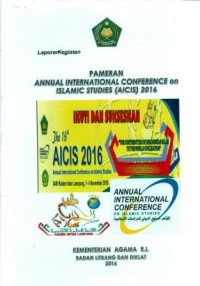 Image of Laporan kegiatan pameran annual international conference on islamic studies(AICIS)2016