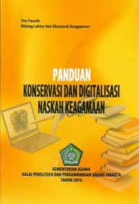 Image of Panduan Konservasi dan Digitalisasi Naskah Keagamaan