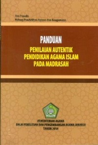 Image of Panduan Penilaian Autentik Pendidikan Agama Islam Pada Mahasiswa