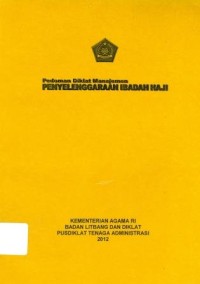 Image of Pedoman Diklat Manajemen Penyelenggaraan Ibadah Haji