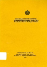 Image of Pedoman Peningkatan Penyelenggaraan Kualitas Penilaian Hasil Belajar Diklat