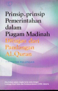 Image of Prinsip-Prinsip Pemerintahan Dalam Piagam Madinah Ditinjau dari Pandangan Al-Quran