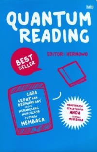 Image of Quantum Reading : Cara Cepat nan Bermanfaat untuk Merangsang Munculnya Petensi Membaca