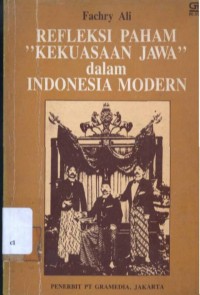 Image of Refleksi Paham Kekuasaan Jawa dalam Indonesia Modern