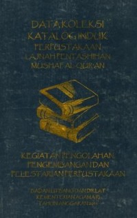 Image of Data koleksi perpustakaan lajnah pentashihan mushaf al-quran