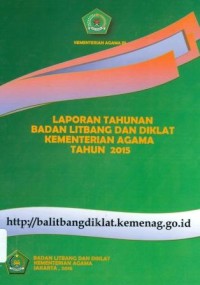 Image of Laporan tahunan badan litbang dan diklat kementerian agama tahun 2015
