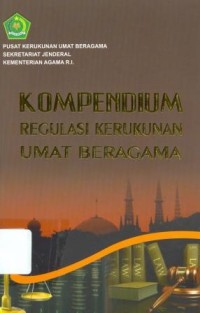 Image of Kompendium Regulasi Kerukunan Umat Beragama