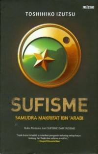 Image of Sufisme: Samudra Makrifat Ibn 'Arabi