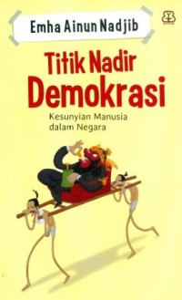 Image of Titik Nadir Demokrasi: Kesunyian Manusia dalam Negara