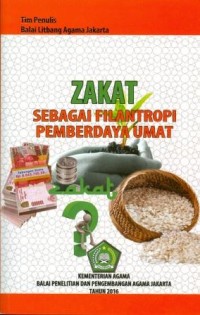Image of Zakat sebagai filantropi pemberdayaan umat