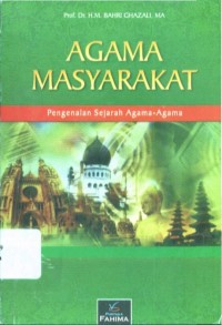 Image of Agama Masyarakat: Pengenalan Sejarah Agama-Agama