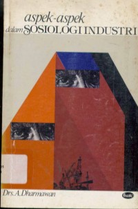 Image of Aspek-aspek dalam sosiologi industri