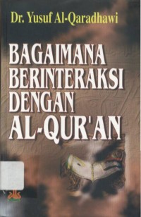 Image of Bagaimana Berinteraksi dengan Al-Qur'an