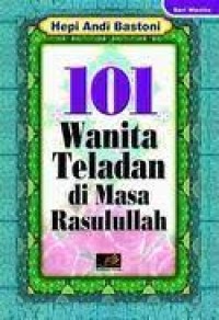 Image of 101 Wanita Teladan di Masa Rasulullah