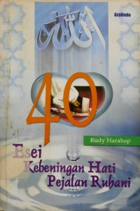 Image of 40 Esei Kebeningan Hati Pejalan Ruhani