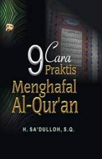 Image of 9 Cara Praktis Menghafal Al-Quran
