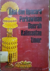 Image of Adat dan Upacara Perkawinan Daerah Kalimantan Timur