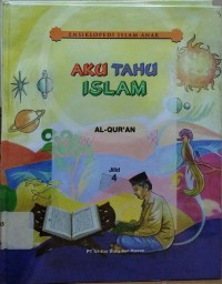 Image of Aku Tahu Islam Jilid 4 : Al-Qur'an