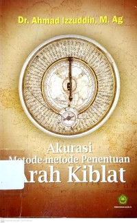 Image of Akurasi Metode-metode Penentuan Arah Kiblat