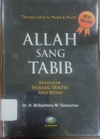 Image of Allah Sang Tabib: Kesaksian Seorang Dokter Ahli Bedah