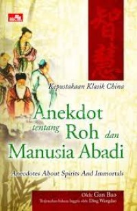 Image of Anekdot tentang Roh dan Manusia Abadi