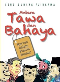 Image of Antara Tawa dan Bahaya