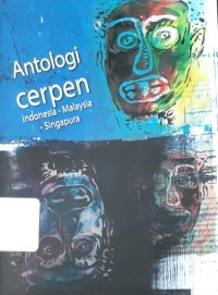 Image of Antologi Cerpen: Indonesia-Malaysia-Singapura