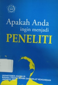 Image of Apakah Anda Ingin Menjadi Peneliti